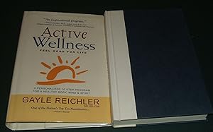 Seller image for Active Wellness a Personalized 10 Step Program for a Healthy Body, Mind and Spirit // The Photos in this listing are of the book that is offered for sale for sale by biblioboy