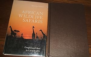 African Wildlife Safaris: Kenya Uganda Tanzania Ethiopia Somalia Malawi Zambia Rwanda Burundi