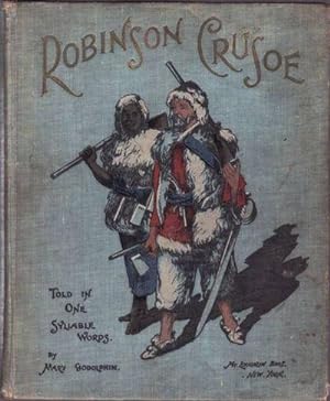 Robinson Crusoe Told in Words of One Syllable