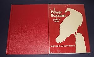 Seller image for J. Power Buzzard; a Political Fable // The Photos in this listing are of the book that is offered for sale for sale by biblioboy