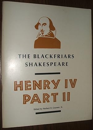 Henry IV Part II: The Blackfriars Shakespeare // The Photos in this listing are of the book that ...
