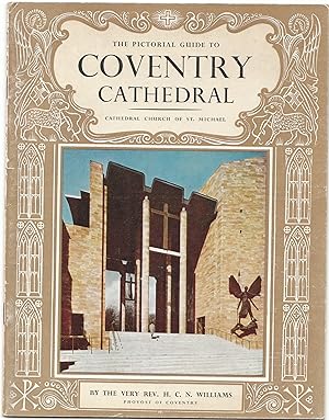 Seller image for The Pictorial Guide to Coventry Cathedral Cathedral Church of St. Michael for sale by biblioboy