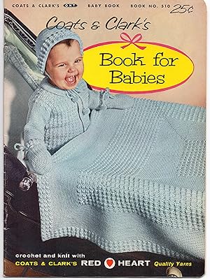 Seller image for 1956 Book for Babies by Coats and Clark Book # 510 for sale by biblioboy