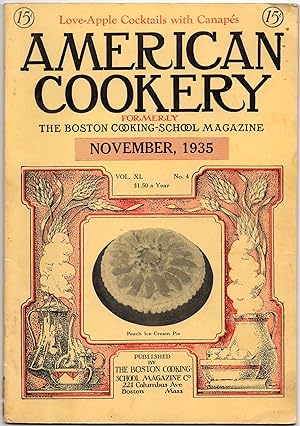 Seller image for American Cookery Magazine for November 1935 // The Photos in this listing are of the magazine that is offered for sale for sale by biblioboy