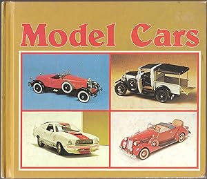 Seller image for Model Cars // The Photos in this listing are of the book that is offered for sale for sale by biblioboy