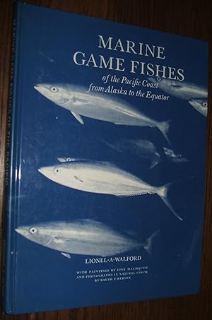 Seller image for Marine Game Fishes of the Pacific Coast from Alaska to the Equator for sale by biblioboy