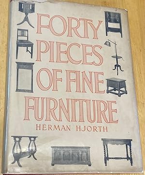 Forty Pieces of Fine Furniture