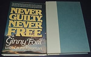 Imagen del vendedor de Never Guilty, Never Free a la venta por biblioboy
