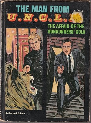 The Man from U. N. C. L. E. the Affair of the Gunrunners' Gold