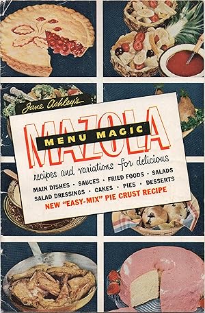 1951 Illustrated Advertising Cookbook Menu Magic with Mazola Oil