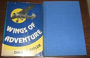 Imagen del vendedor de Wings of Adventure a la venta por biblioboy