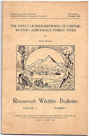 Roosevelt Wild Life Bulletin Vol. 7 No.1 October, 1937 the Effect of Deer Browsing on Certain Wes...
