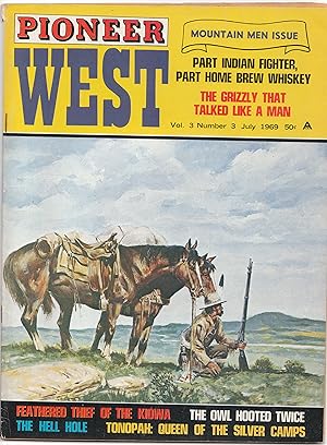Seller image for Pioneer West Magazine for July 1969, Mountain Men Issue // The Photos in this listing are of the book that is offered for sale for sale by biblioboy