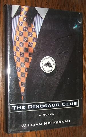 Seller image for The Dinosaur Club: a Novel for sale by biblioboy