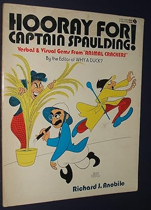 Hooray for Captain Spaulding! Verbal and Visual Gems from Animal Crackers // The Photos in this l...
