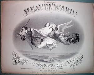 1868 Heavenward! Illus. Sheet Music Guillaume Vilbre