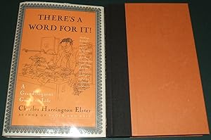 Imagen del vendedor de There's a Word for It! : a Grandiloquent Guide to Life // The Photos in this listing are of the book that is offered for sale a la venta por biblioboy