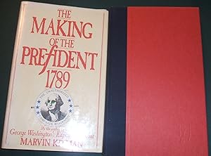 The Making of the President, 1789