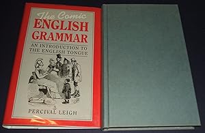 The Comic English Grammar an Introduction to the English Tongue