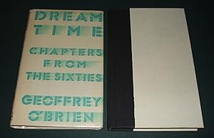 Bild des Verkufers fr Dream Time: Chapters from the Sixties zum Verkauf von biblioboy