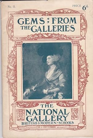 Imagen del vendedor de Gems from the Galleries No. II Catalogue of the British and Modern Schools of the National Gallery a la venta por biblioboy