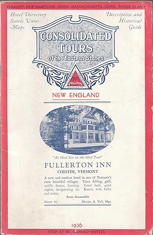 Consolidated Tours for New England Descriptive and Historical Guide Map Index and Hotel Directory