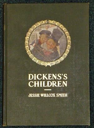 Dickens's Children: Ten Drawings by Jessie Willcox Smith