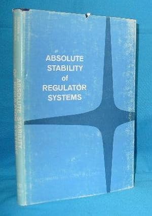 Absolute Stability of Regulator Systems