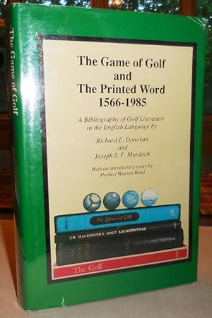 Bild des Verkufers fr The Game of Golf and The Printed Word 1566-1985; A Bibliography of Golf Literature in the English Language zum Verkauf von Derringer Books, Member ABAA