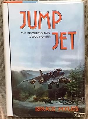 Jump Jet, the Revolutionary V/Stol Fighter