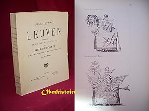 Geschiedenis van Leuven geschreven in de jaren 1593 en 1594, thans voor de eerste uitgegeven, op ...
