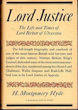 Immagine del venditore per Lord Justice: The Life and Times of Lord Birkett of Ulverston venduto da Dorley House Books, Inc.