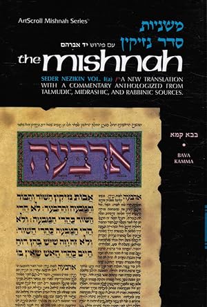 The Mishna, Seder Nezikin Vol 1 (A) Tractate Bava Kamma