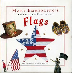 Bild des Verkufers fr Mary Emmerling's American Country: Flags zum Verkauf von Zoar Books & Gallery