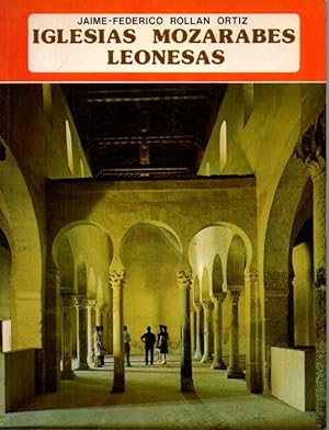 Imagen del vendedor de IGLESIAS MOZARABES LEONESAS. a la venta por Librera Javier Fernndez