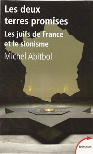 Bild des Verkufers fr LES DEUX TERRES PROMISES: LES JUIFS DE FRANCE ET LE SIONISME, 1897-1945 zum Verkauf von Dan Wyman Books, LLC