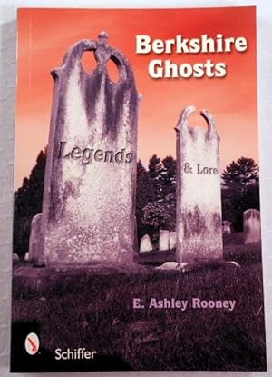 Berkshire Ghosts, Legends, and Lore
