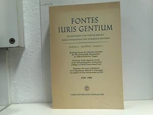 Fontes Juris Gentium Series A Sectio II Tomus 4 Rechtsprechung der höchsten Gerichte der Bundesre...