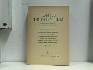 Fontes Juris Gentium Series A Sectio II Tomus 2 Handbuch der Entscheidungen des deutschen Reichsg...