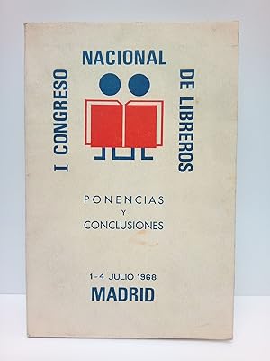 Imagen del vendedor de I Congreso Nacional de Libreros: Ponencias y conclusiones (1 -4 Julio 1968. Madrid) a la venta por Librera Miguel Miranda