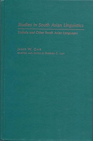 Studies in South Asian Linguistics: Sinhala and Other South Asian Languages