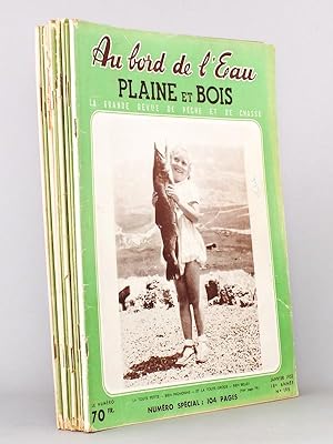 Au bord de l'eau - Plaine et bois , la grande revue de pêche et de chasse , Année 1953 ( lot de 1...
