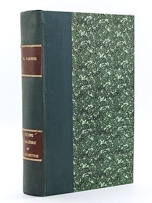 Leçons d'Algèbre et de Géométrie (3 Tomes en 1 volume - Complet) Tome I : Algèbre linéaire. Homog...