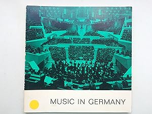 Music in Germany. Contemporary Music in Perspective. Concerts, Festivals, Composers, Premieres, O...