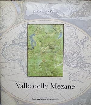 Seller image for Valle delle Mezane.: Prefazionedi Angelo Nassini. Comune di Lumezzane; 4. for sale by Studio Bibliografico Adige