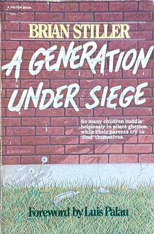 A Generation Under Siege