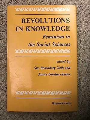 Seller image for Revolutions in Knowledge Feminism in the Social Sciences for sale by Three Geese in Flight Celtic Books