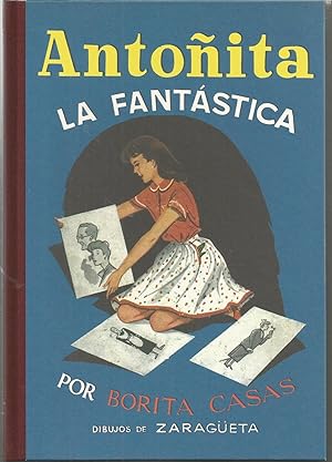 Image du vendeur pour ANTOITA LA FANTASTICA mis en vente par CALLE 59  Libros