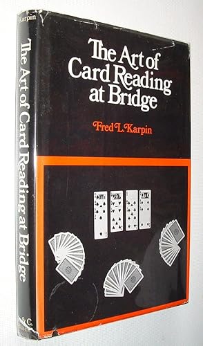The Art of Card Reading at Bridge