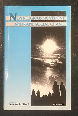 Seller image for New Religious Movements and Rapid Social Change for sale by The Bookshop on the Heath Ltd